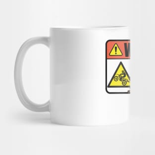 Warning This Machine Is To Be Operated By Adrenaline Dependent Personnel Only Mug